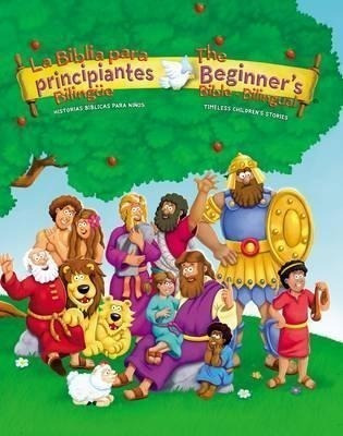 La Biblia Para Principiantes Bilingue : Historias (hardback)