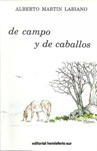 De Campo Y De Caballos
