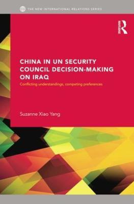 Libro China In Un Security Council Decision-making On Ira...