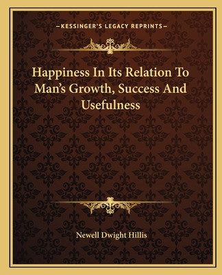 Libro Happiness In Its Relation To Man's Growth, Success ...