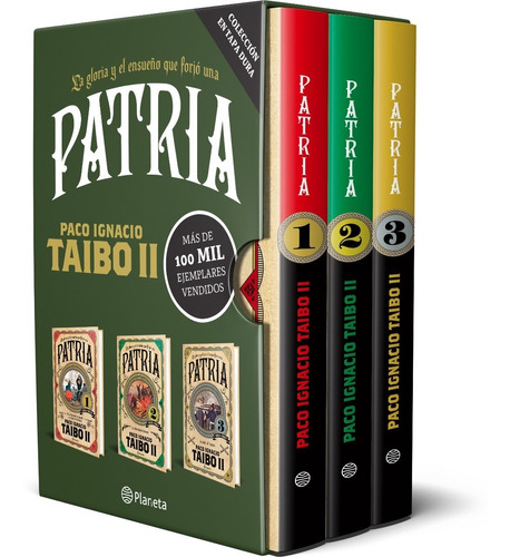 Pasta Dura - Paquete Patria 1, 2 Y 3 - Paco Ignacio Taibo Ii