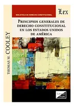 Comprar Principios Generales De Derecho Constitucional De Los Estado