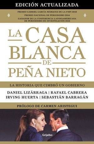 Libro La Casa Blanca De Peña Nieto (edición Actuali Original