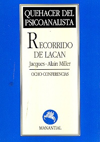 Recorrido De Lacan - Miller, Jacques-alain