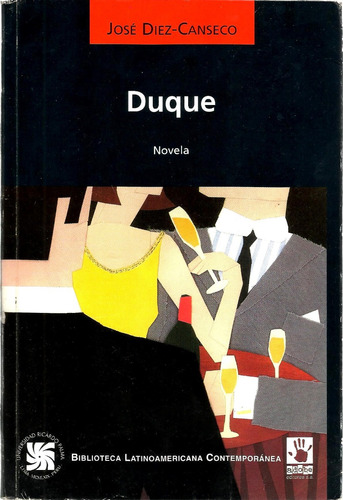 Duque - Lima 1934 - Jose Diez Canseco - Literatura Gay