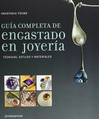 Guia Completa De Engastado En Joyeria - Young, Anastasia