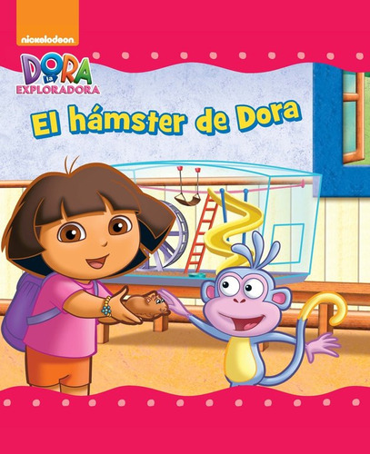 Libro Hamster De Dora La Exploradora,el