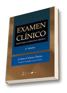 Libro - Examen Clínico - Bases Para La Práctica Médica - Por