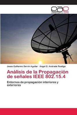 Libro Analisis De La Propagacion De Senales Ieee 802.15.4...
