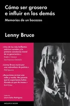 Comprar Como ser grosero e influir en los demas, de AUTOR. Editorial Malpaso en español