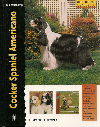 Libro Perros Razas Cocker Spaniel Americano Excellence Guia