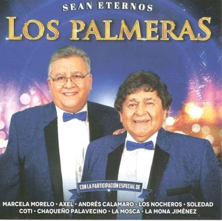 Cd - Sean Eternos - Con Invitados - Los Palmeras