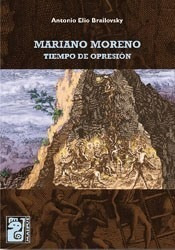 Mariano Moreno Tiempo De Opresion (coleccion Cultivando  Cu