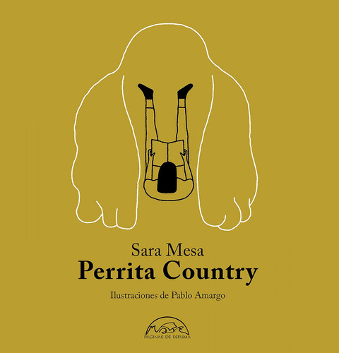 Perrita Country Mesa, Sara Paginas De Espuma Editorial