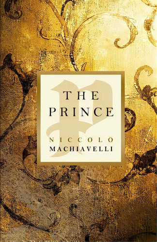 The Prince, De Machiavelli, Niccolo. Editorial Createspace, Tapa Blanda En Inglés