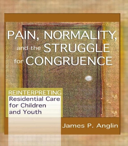 Libro: Pain, Normality, And The Struggle For Congruence: For