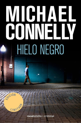 Hielo Negro, De Nelly, Michael. Editorial Roca Bolsillo En Español