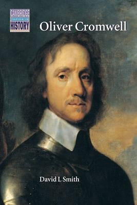 Cambridge Topics In History: Oliver Cromwell: Politics An...