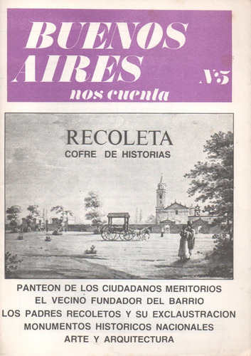 Revista Buenos Aires Nos Cuenta 5 Recoleta 