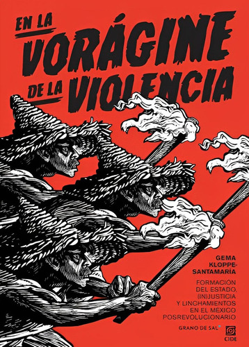 En la vorágine de la violencia: No, de Gema Kloppe-Santamaría., vol. 1. Editorial Grano De Sal, tapa pasta blanda, edición 1 en español, 2023