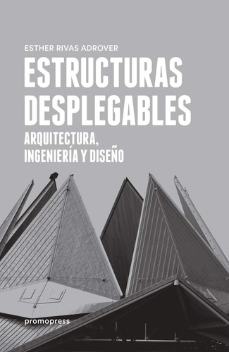 Rivas. Estructuras Desplegables