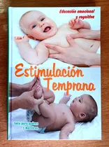 Comprar Libro Estimulación Temprana Educación Emocional Y Cognitiva