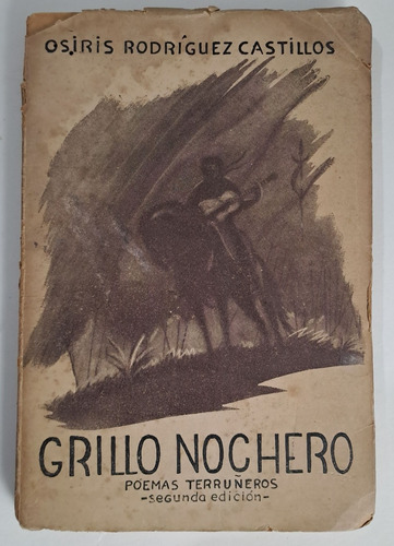 Grillo Nochero (segunda Edición) Osiris Rodríguez Castillos