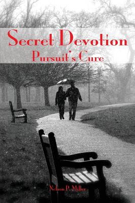 Libro Secret Devotion: Pursuit's Cure - Miller, Nelson P.