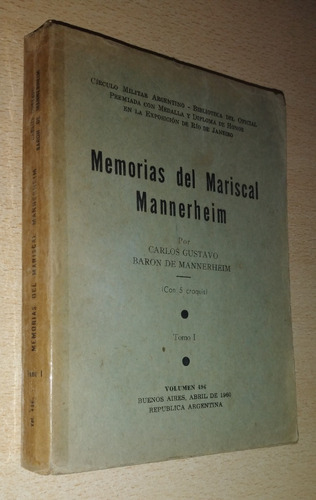 Memorias Del Mariscal Mannerheim Tomo 1 Volumen 496 Año 1960