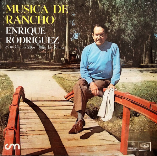 Enrique Rodriguez - Música De Rancho Lp 