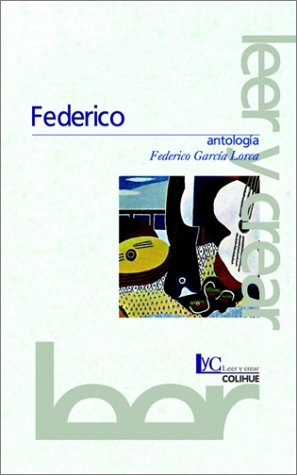 Federico Antologia De Federico Garcia Lorca - Garcia Lorca F