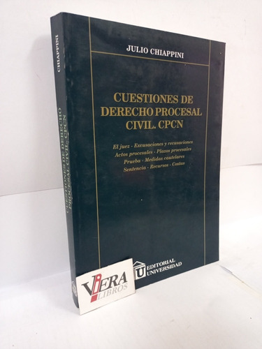 Cuestiones De Derecho Procesal Civil. Cpcn / Chiappini Julio