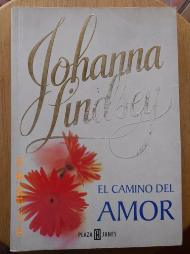 El Camino Del Amor - Johanna Lindsey