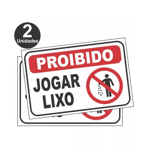 Placa Não Jogue Lixo Neste Local Por Favor Proibido (30x40)