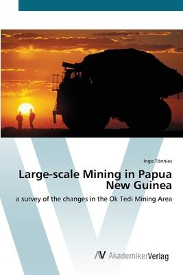 Libro Large-scale Mining In Papua New Guinea - Ingo Toenn...