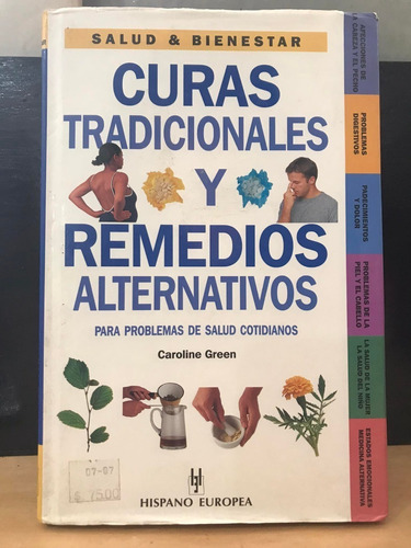 Curas Tradicionales Y Remedios Alternativos Caroline Green