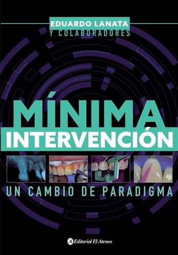 Libro Mínima Intervención - Eduardo Lanata - El Ateneo