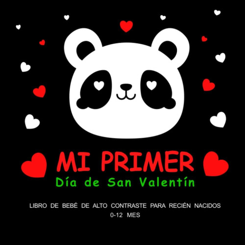 Libro: Mi Primer Día De San Valentín - Libro De Bebé De Alto