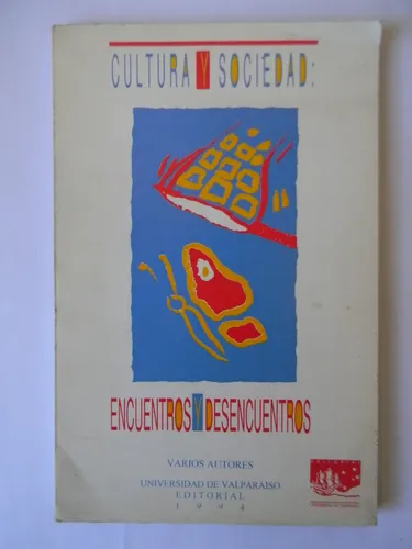 Cultura Y Sociedad: Encuentros Y Desencuentros Vvaa 1994 Uv | Cuotas sin interés