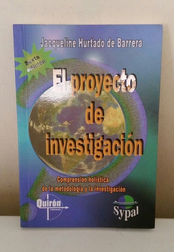 Libro El Proyecto De Investigación Jacqueline Hurtado 