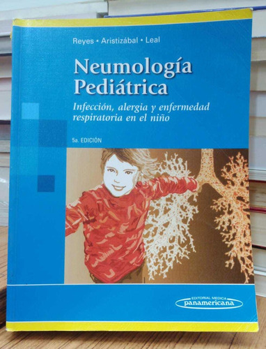 Neumología Pediátrica - 5 Ed