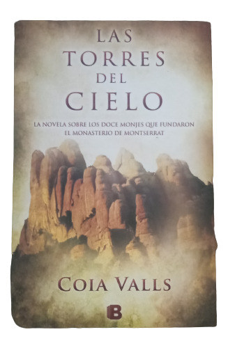 Las Torres Del Silencio - Coia Valls