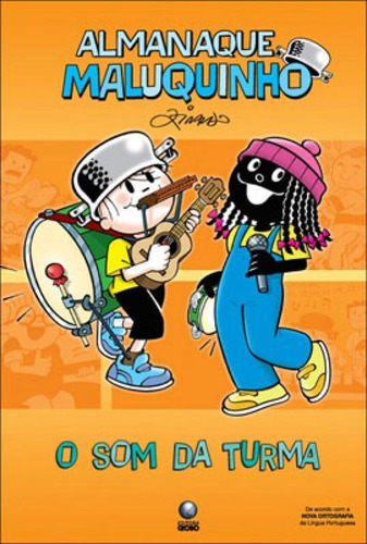 Almanaque Maluquinho - O Som Da Turma, De Ziraldo. Editora Globinho, Capa Mole, Edição 1ª Edição - 2009 Em Português