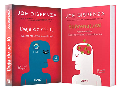 Joe Dispensa (2 Libros) - Deja De Ser Tú + Sobrenatural 