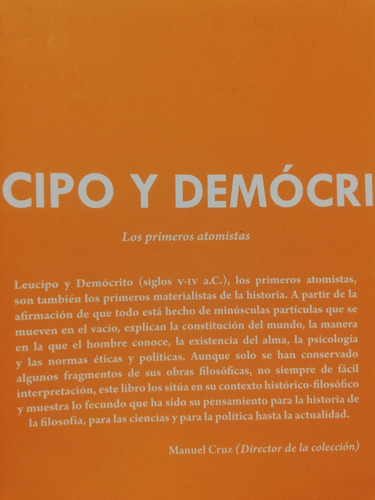 Leucipo Y Democrito,los Primeros Atomistas, C Milani,2016 (Usado)