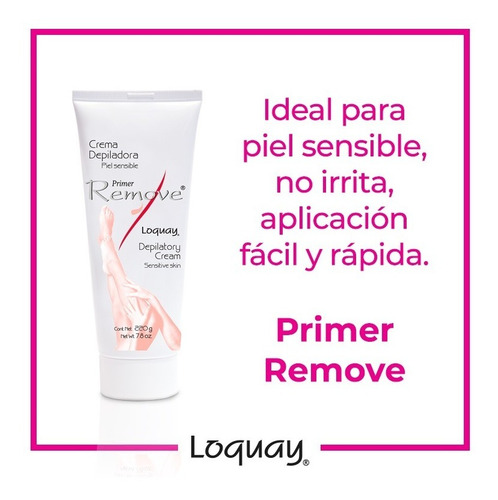 Crema Depiladora Piel Sensible Primer Remove Loquay