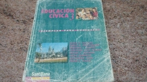 Educación Cívica 3 Para Docentes. Santillana + Regalo!