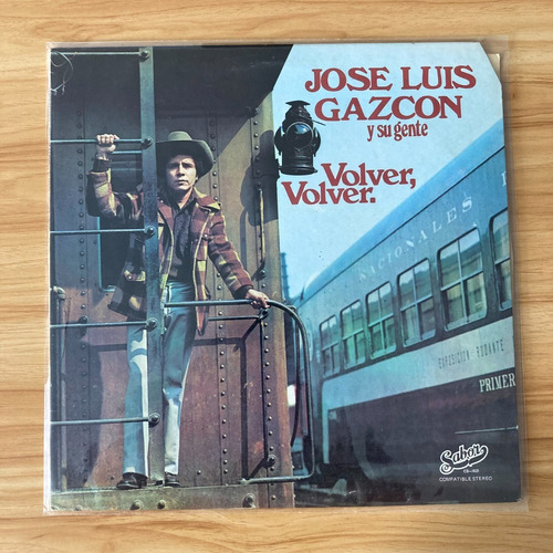 Vinilo Volver Volver José Luis Gazcon Che Discos
