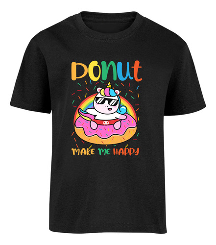 Playera Manga Corta Diseño Unicornio Dona Hazme Feliz