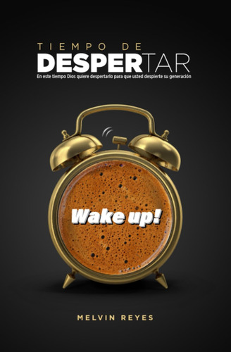 Libro: Tiempo De Despertar (spanish Edition)